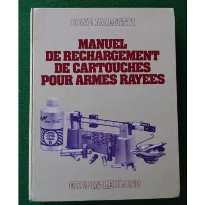 Couverture du Manuel de rechargement de Rene Malfatti dans sa deuxième édition